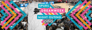Spurs DreamWeek Night Outing: SA Spurs vs. LA Clippers