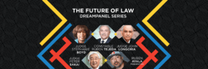 The Future of Law - 2022 DreamPanel Speaker Series