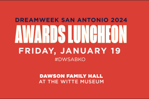 DreamWeek San Antonio 2024: Awards Luncheon